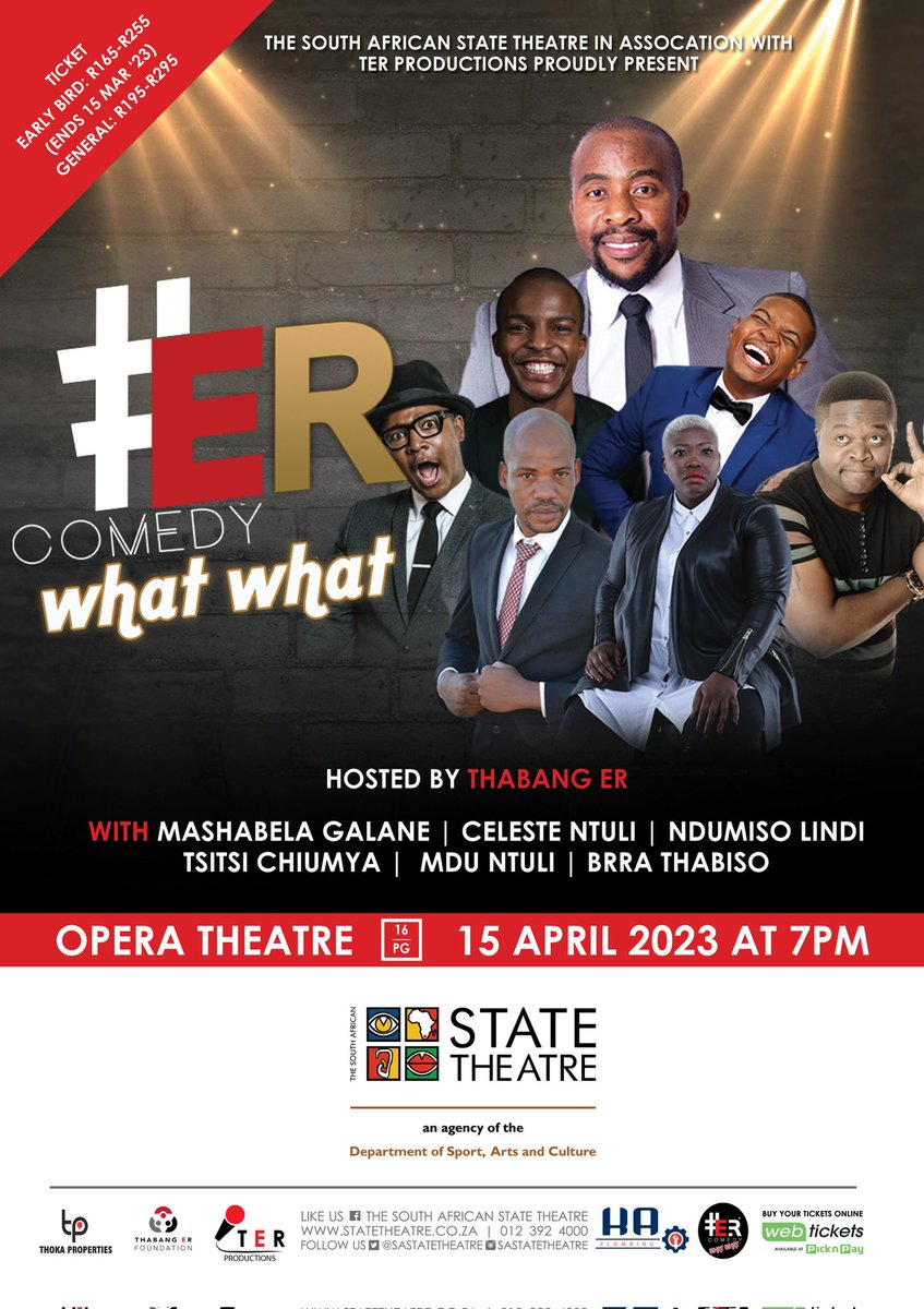 Thabang_ER's tweet photo. #ER Comedy What What, State Theatre, Pretoria, 15 Apr 2023, 7pm.

https://t.co/Tq9Yx0DcCC

🚨🚨 EarlyBird Tickets now Available at Webtickets/picknpay/online 📍📍 https://t.co/jHDn4JdWYs