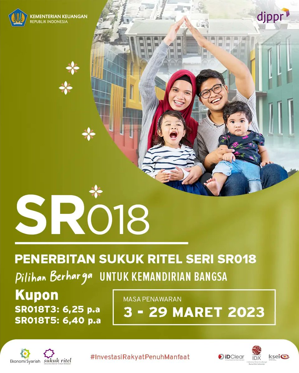 IDX_BEI's tweet photo. Good News Sobat IDX!
Pemerintah akan menerbitkan Sukuk Ritel seri #SR018, berupa SR018T3 dan SR018T5. Berinvestasi pada #SR018 berarti kamu ikut berkontribusi dalam membangun negeri, karena #SR018 adalah #InvestasiRakyatPenuhManfaat! https://t.co/bkW0aFQHei