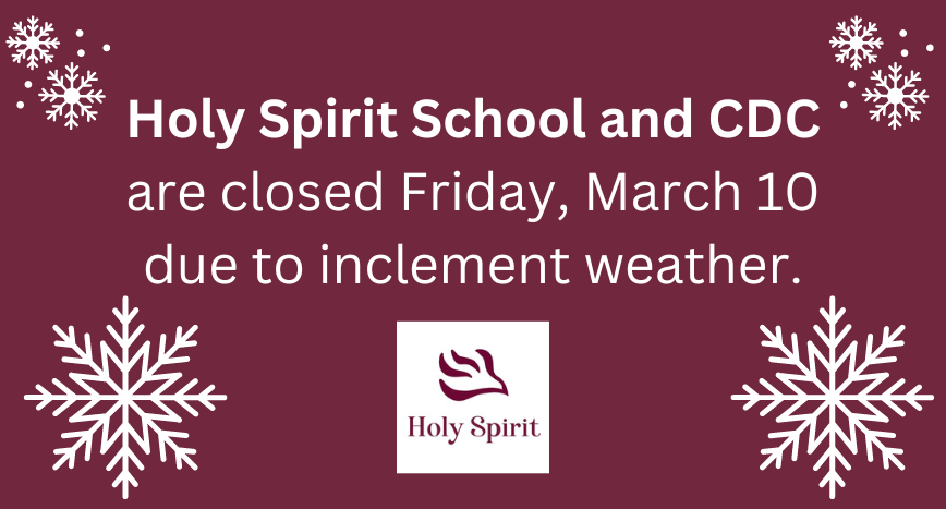 HSSchoolGR's tweet photo. Holy Spirit School and child care are closed on Friday, March 10 due to inclement weather. https://t.co/kOFEUUulV6
