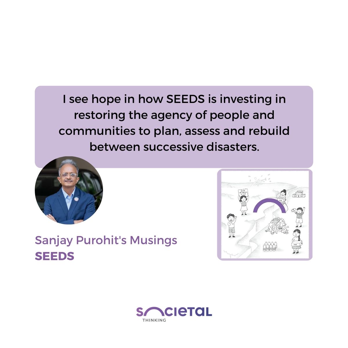 @SeedsIndia's story in #SocietalMuse revolves around building #resilience at scale and with speed by restoring the #agency of communities.

Societal Muse's Sutradhar @SanjayPurohitM shares his reflections.

Read their #SocietalThinking story:
bit.ly/smtseeds

#communities
