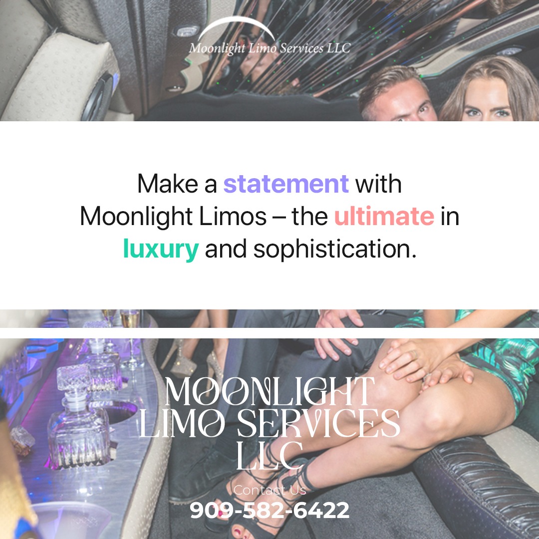 Experience the best in luxury transportation with Moonlight Limos – your premier choice for elegance.

Contact : 909-582-6422
Visit:-www.moonlightls.com

#LimousineService #NightOut #RideInStyle #ChauffeurService #CorporateTransportation #WeddingTransportation #VIPService