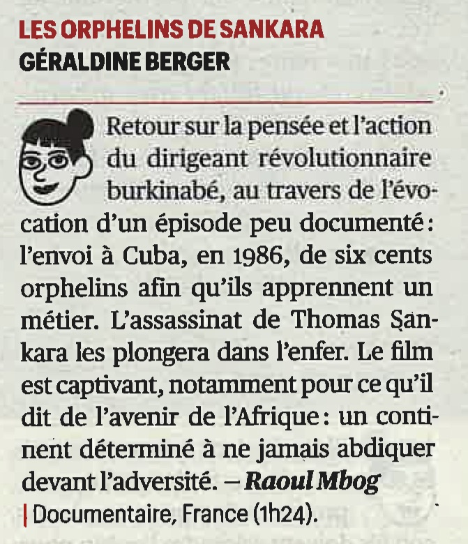 La programmation du documentaire "Les Orphelins de Sankara " de Géraldine Berger ( <a href="/sunofbelleville/">géraldine berger</a> )  se poursuit toute la semaine au <a href="/LucernaireParis/">Lucernaire</a> avec une séance quotidienne à 18h.
Merci à <a href="/Telerama/">Télérama</a> pour la critique du film!

#ThomasSankara #BurkinaFaso