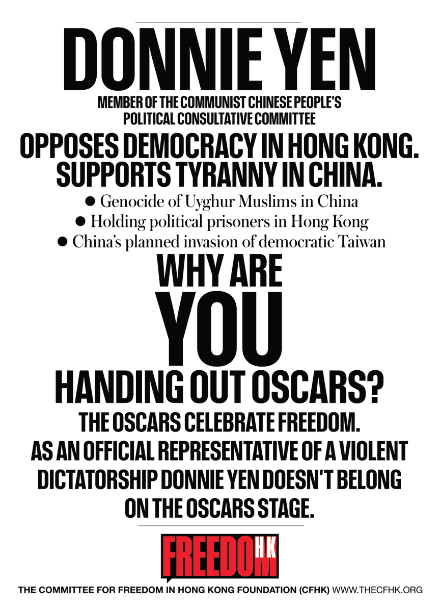 thecfhk's tweet photo. 🚨 @DonnieYenCT is a member of the #CCP and actively opposes democracy in #HongKong. He should have no place handing out the #Oscars which champion freedom worldwide. https://t.co/aLo7LMgtwh