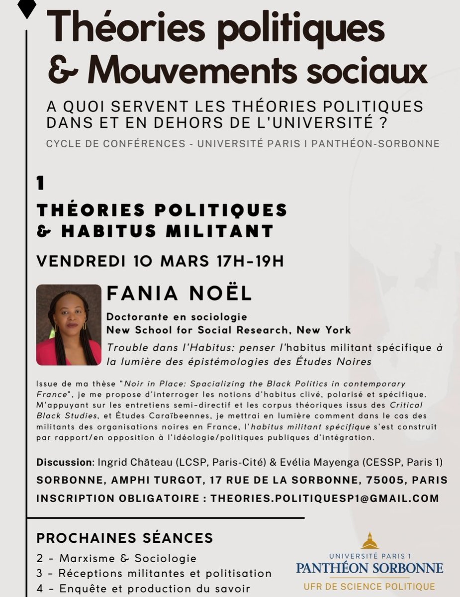 Rdv à 17h au cycle "Théories Pol et Mouvements sociaux" du département de Sc Pol de  Panthéon-Sorbonne 
Je présenterai des résultats de ma thèse "Noir in Place: Spatializing the Space of Black Politics in Contemporary France" 

 inscript° 👉🏾 theories.politiquesp1@gmail.com