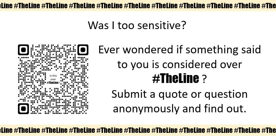 thelineTW's tweet image. Are you being too #sensitive?  Is it #banter? Is it #OverTheLine?

#JustAsk