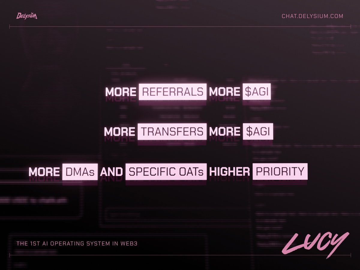 Reward Guidelines
It's no secret that $AGI is widely sought after.

To reward the community for participating in #Lucy's Open Beta, here's how we'll be handling the distribution of $AGI rewards.

Secure your $AGI now: chat.delysium.com
