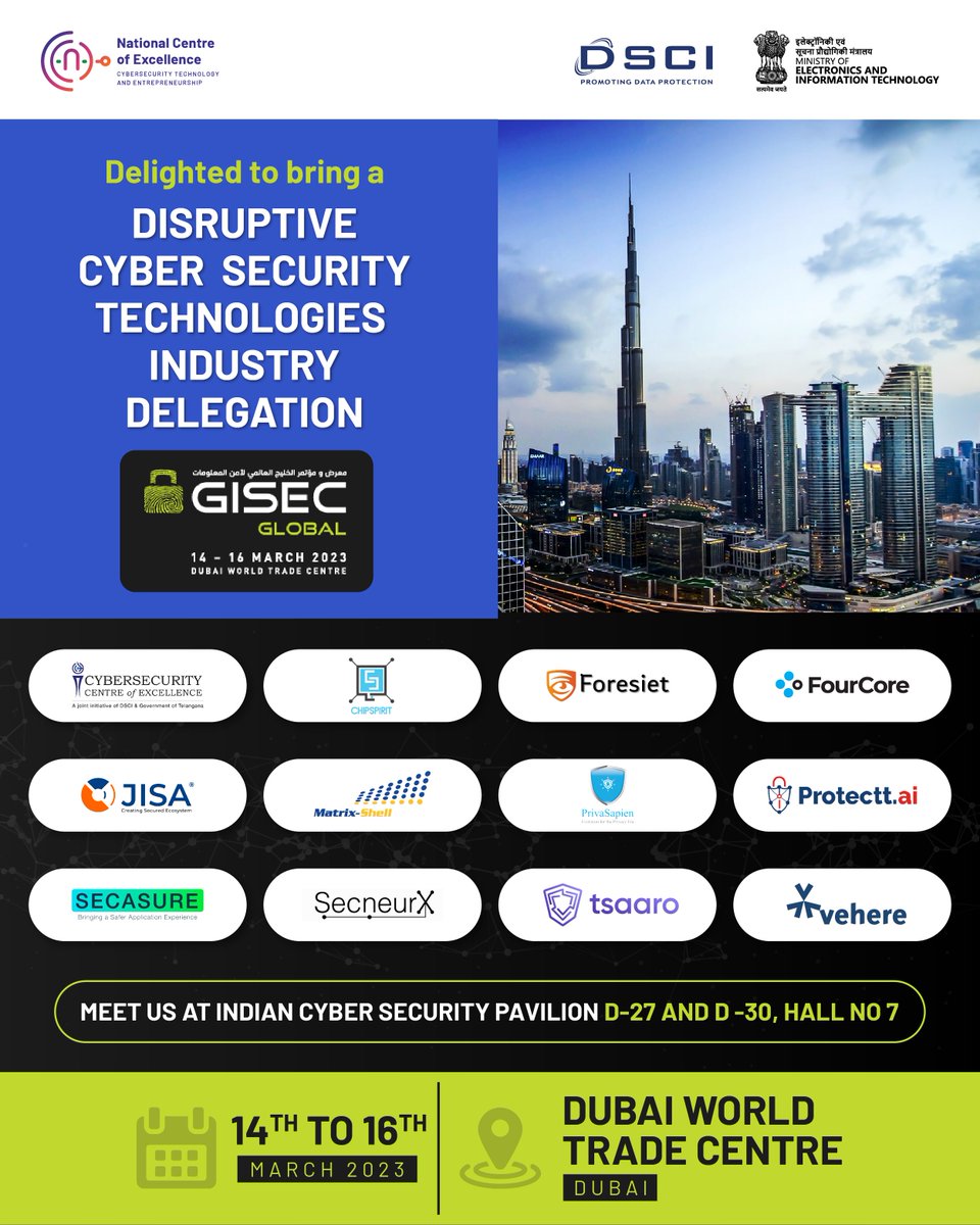 CoeNational's tweet image. Indian Pavilion at GISEC 2023!
N-CoE DSCI is delighted to bring an Indian Delegation to Gulf Information Security Expo & Conference (GISEC), 14th to 16th March 2023. (1/2)