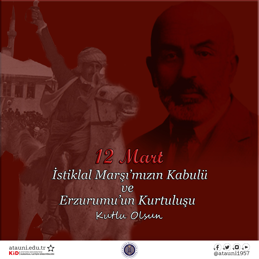 #AtatürkÜniversitesi ailesi olarak İstiklal Marşı'mızın kabulünün 102. #Erzurum'un düşman işgalinden kurtuluşunun 105. yıl dönümünü coşkuyla kutluyoruz.🇹🇷

'Allah bu millete bir daha İstiklal Marşı yazdırmasın.'
#MehmetÂkifErsoy 

#Erzurumunkurtuluşu #105yıldönümü #İstiklalMarşı