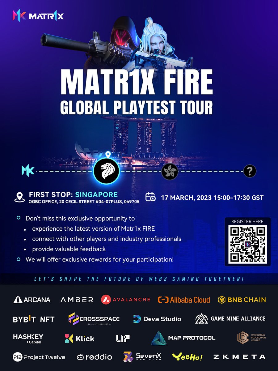 🔥Matr1x FIRE Global Playtest Tour 🇸🇬First Stop: Singapore 🥳See you on  17 Mar 2023! 👇Register now: https://t.co/jiFUIGvMMX