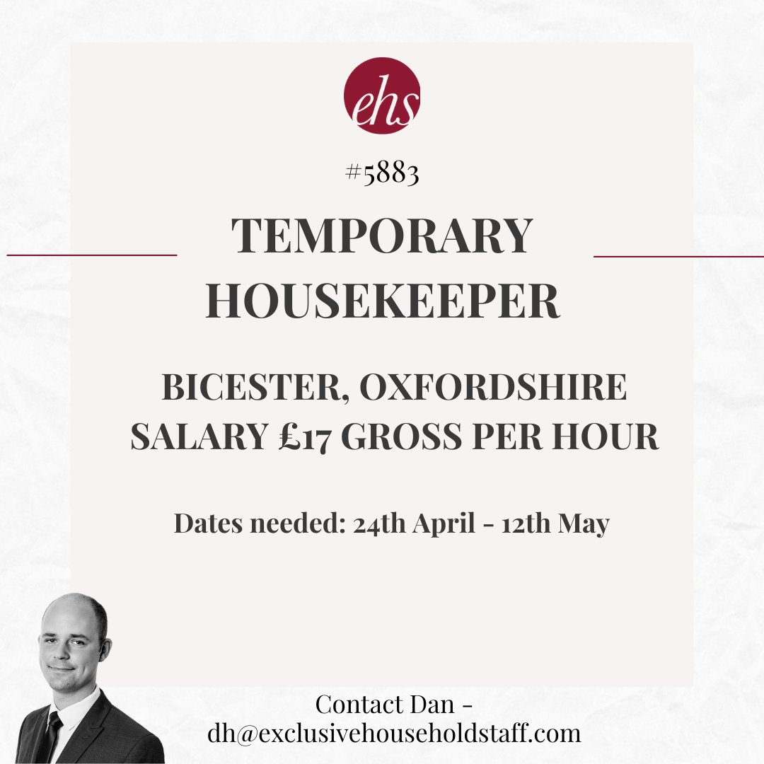Our client, with a residence Near Oxford is seeking a Temporary Live-Out Housekeeper from 24th April until 12th May 2023. 

exclusivehouseholdstaff.com/vacancies/view…

#temporaryhousekeeper #temporarystaffing #temporaryjobs #oxfordshirejobs #bicesterjobs #householdstaff #domesticstaff #ehs #ehsjob