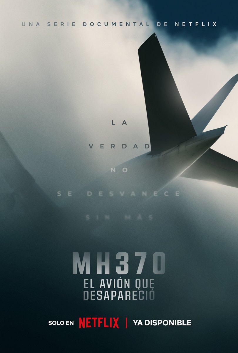 NetflixLAT's tweet photo. ¿Cómo es posible que un avión Boeing 777 que realizaba un vuelo rutinario a Pekín desaparezca en el aire? 🤯 ¿Cómo es posible que haya pasado casi una década y aún no sepamos qué ocurrió? 🧐 'MH370: El avión que desapareció', docuserie ya disponible. 🛩 https://t.co/oHbk1Ig7ep