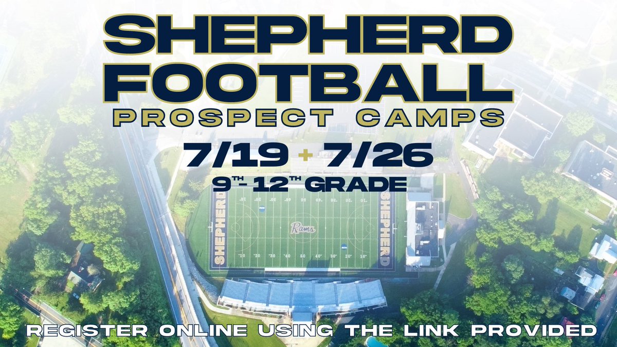 Shepherd Football (@SURamsFootball) on Twitter photo 2023-03-10 16:56:02 ๐จHEREโS YOUR CHANCE๐จ Shepherd Football will be holding prospect camps this summer! Come work out with our coaching staff and get a glimpse into life as a Ram. Register now using the link provided, or email Coach Wright with any questions you may have. shepherdfootballcamps.totalcamps.com/shop/EVENT ๐จHEREโS YOUR CHANCE๐จ Shepherd Football will be holding prospect camps this summer! Come work out with our coaching staff and get a glimpse into life as a Ram. Register now using the link provided, or email Coach Wright with any questions you may have. shepherdfootballcamps.totalcamps.com/shop/EVENT
