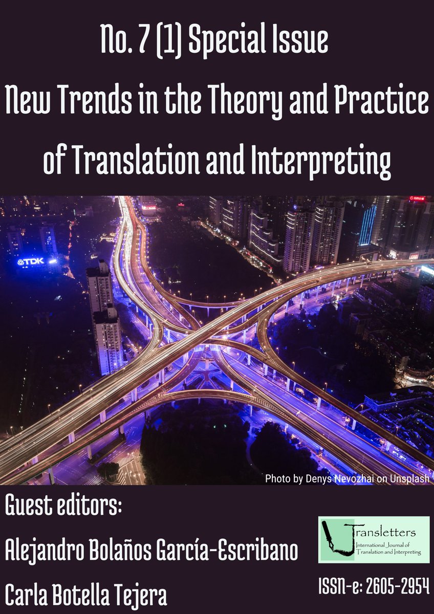 TranslettersJ's tweet photo. Special Issue: New Trends in the Theory and Practice of Translation and Intepreting: https://t.co/koMxauXa2N https://t.co/U5TDU0tM99
