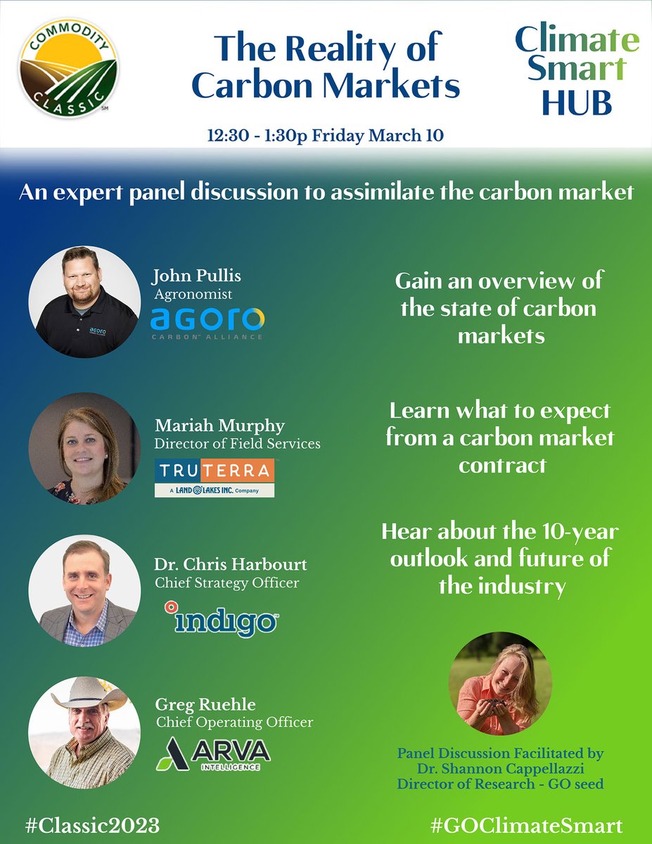 GOSEEDCO's tweet photo. Don't miss today's panel @commclassic , starting at 12:30-1:30 while we dive deep into the #carbonmarkets at the GO Climate Smart Hub, Booth 2188. We'll hear from experts from @AgoroCarbonUS, TruTerra, @Indigoag, and @ArvaIntel! #goclimatesmart #CommodityClassic https://t.co/yNWYvqyZG9
