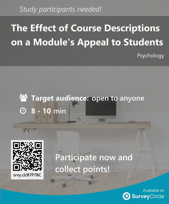 SurveyCircle's tweet image. Participants needed for top-ranked study on SurveyCircle:
"The Effect of Course Descriptions on a Module's Appeal to Students" surveycircle.com/B7P7BC/ via @SurveyCircle
#student #university #ClassModule #DecisionMaking #ChoosingACourse #studying #surv…