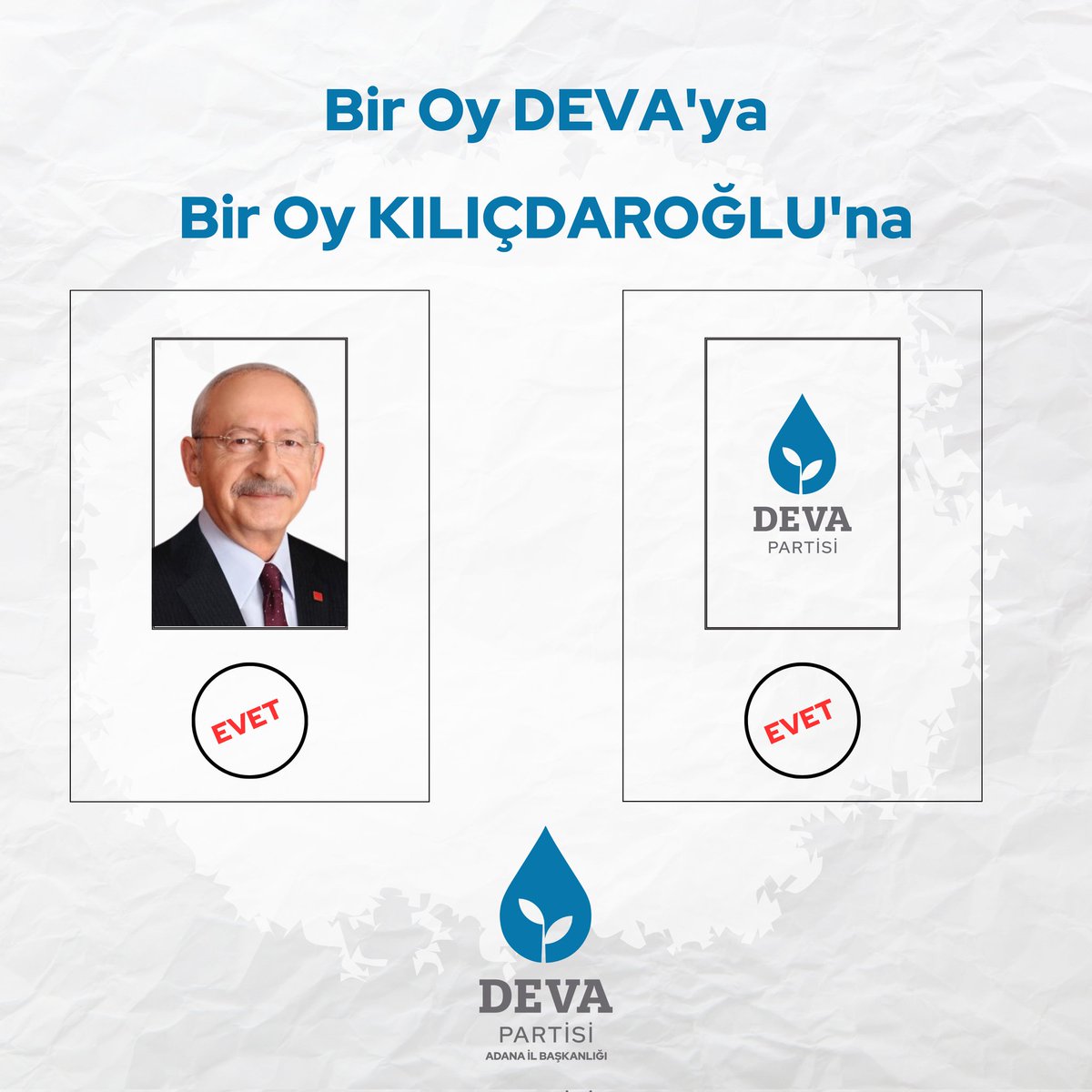 adanayadeva's tweet photo. 14 Mayıs 2023 secim tarihi ülkemize ve milletimize hayırlı olsun. 

Yeni bir yönetim anlayışı, refah ve özgür bir Türkiye için 

Tek kişinin değil, 85 milyon Türkiye'nin yönetimde olması için 👇

#OylarDEVAOlsun 💧 https://t.co/VxVH002JU8