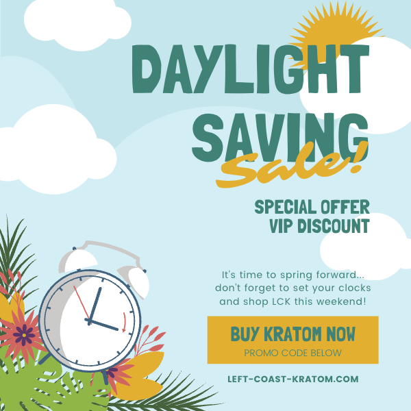 leftcoastkratom's tweet photo. It's Savings Time at Left Coast Kratom! 🕐💸💸🤑

Don't wait till Sunday to start saving on Kratom. Order today and get 15% OFF with coupon code 'SAVINGTIME'. 

Plus, get FREE SAME DAY SHIPPING &amp; generous customer rewards! 

https://t.co/cK4IuLuZN5 https://t.co/tdXVeY0oxS