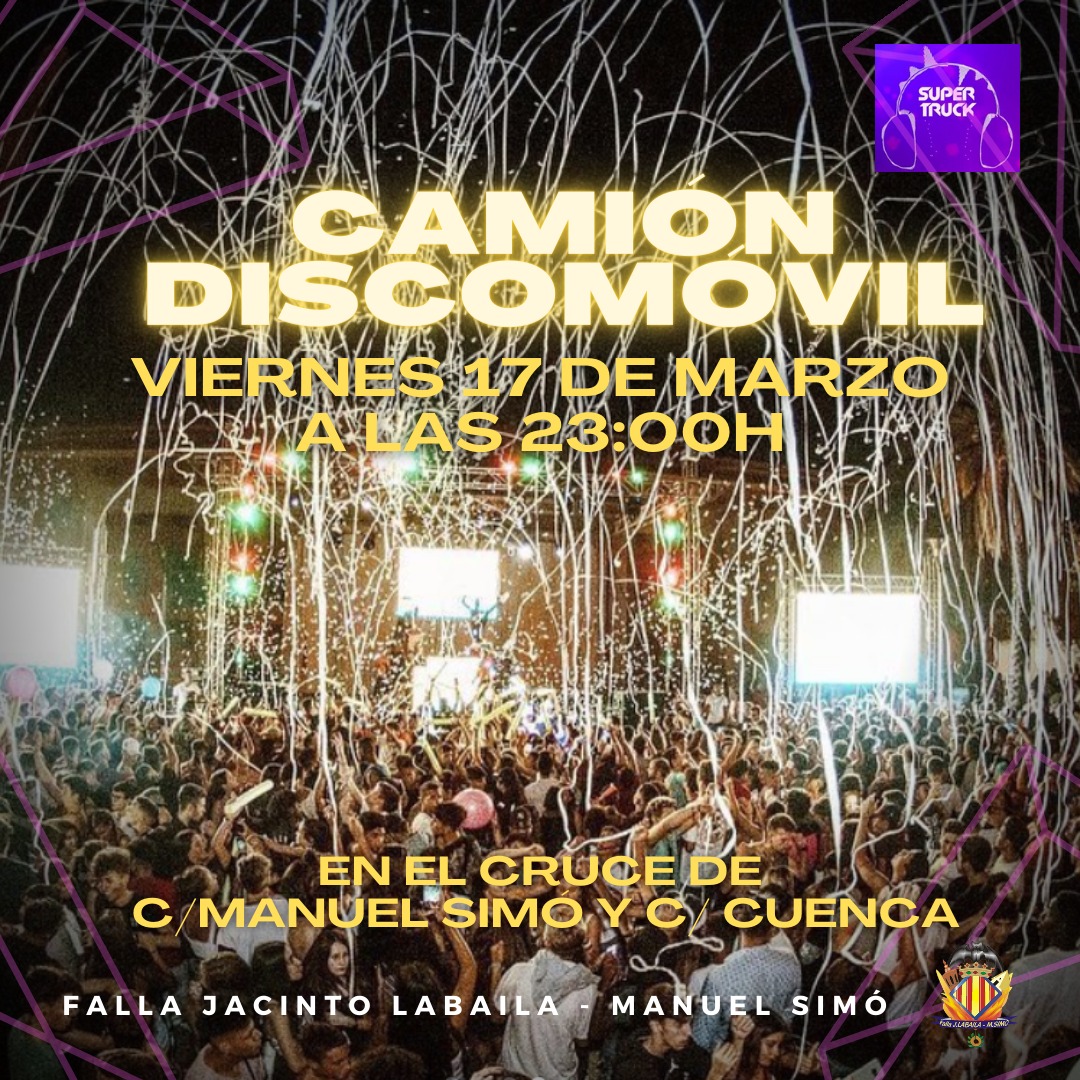 FallaLabaila's tweet photo. 🥳 CAMIÓN DISCOMÓVIL 🥳

El VIERNES 17 vente a @fallalabaila a disfrutar de la noche con nuestro CAMIÓN DISCOMÓVIL🥳

💥¡Vamos a PARTIRLA!💥

#labaila23 #somdelabaila #fiesta #falles23 #marzo #discomovil #noche #viernes https://t.co/val5kZLng1