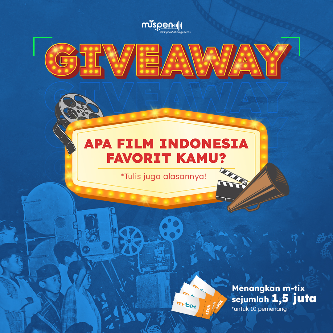 Oke. Mari kita meriahkan bulan Maret ini dengan giveaway!

Karena sebentar lagi kita memperingati Hari Film Nasional, Epen mau tau dong apa sih film Indonesia favorit Muspeners? Ceritain alasannya juga ya ke Epen! Jangan lupa ikutin persyaratannya juga, ya.