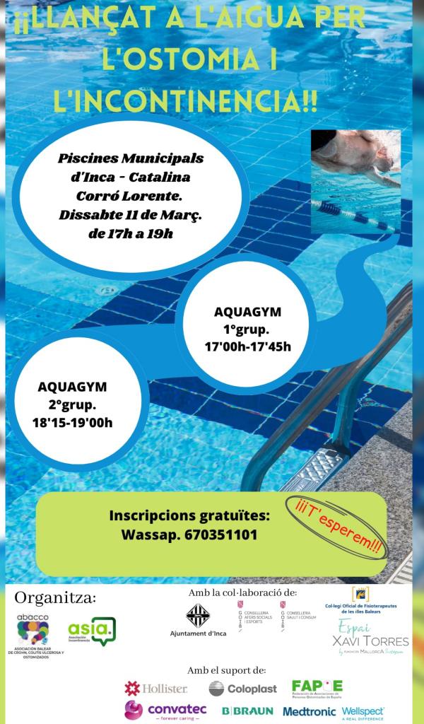 xavi_torres's tweet photo. 📌🗓️ SÁBADO 11 DE MARZO.
🕔 DE 17H. A 19 H
PISCINA MUNICIPAL DE INCA CATALINA CORRÓ LORENTE.
"LLANÇAT A L'AIGUA PER L'OSTOMIA I L'INCONTINÉNCIA"
Organiza: @PacientesABACCO y @InconAsiaBalear #StopTabu #incontinencia #Ostomia #visibilidad ¡OS ESPERAMOS https://t.co/PqA3YDiaeV