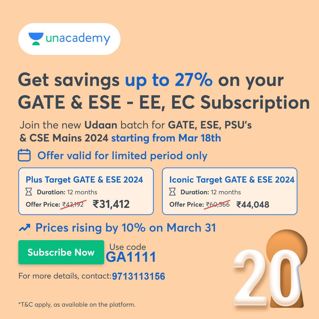 gate_academy's tweet image. 👉👉Subscribe Now: unacademy.com/goal/slug/JAQR…
Save Upto 27% on your GATE &amp;amp; ESE- EE &amp;amp; ECE Plus &amp;amp; Iconic Subscriptions of Unacademy Now. Use Code GA1111 to get the maximum discount. Hurry Up! Prices Rising Soon by 10%.