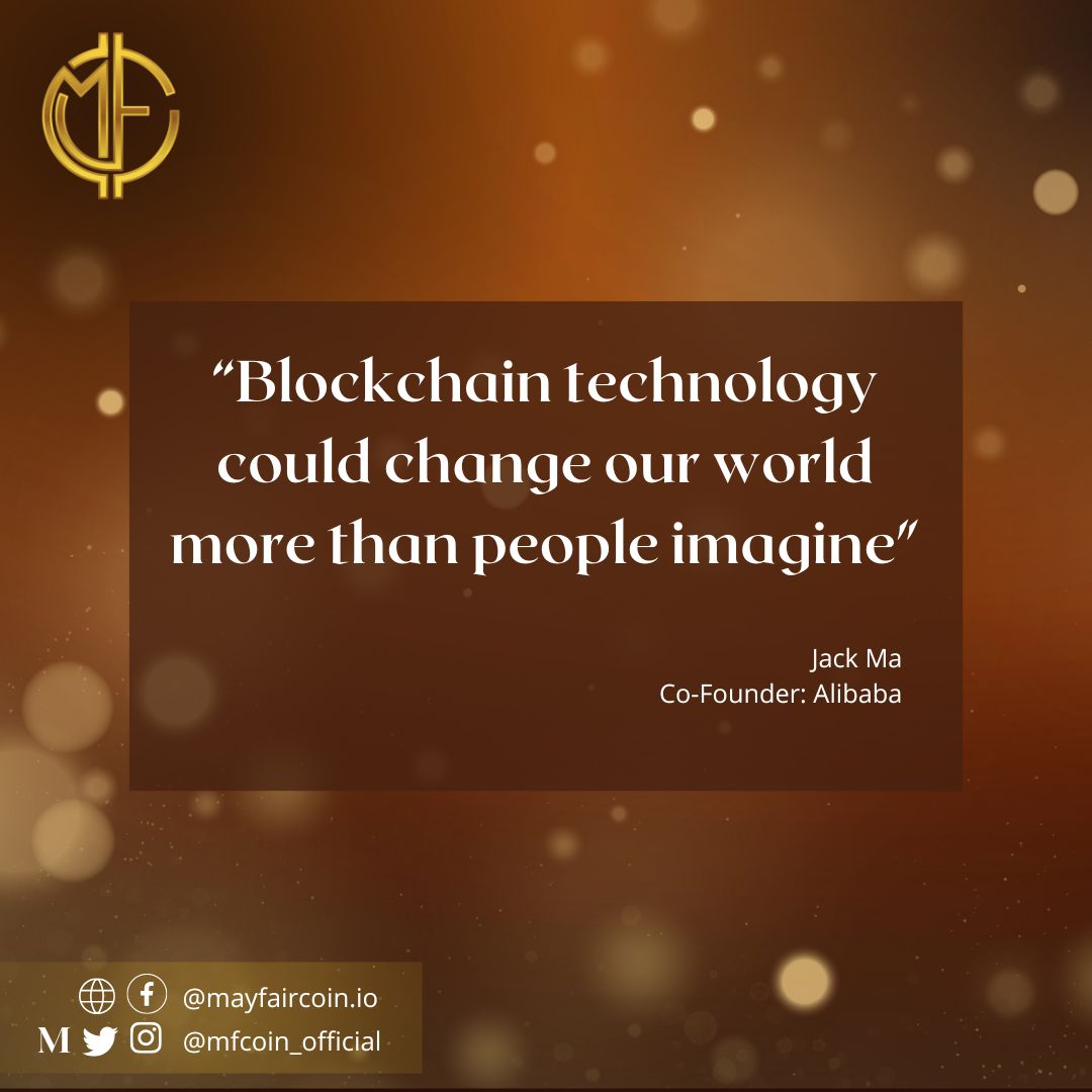 MFCoin_Official's tweet photo. Blockchain technology could change our world "more than people imagine,β Jack Ma
#fintech #payments #blockchain #crypto #cryptocurrency #technology #mfc #mayfaircoin #web3 #token #tech #qoutes #founder #cryptonews https://t.co/WHL17R5dFo