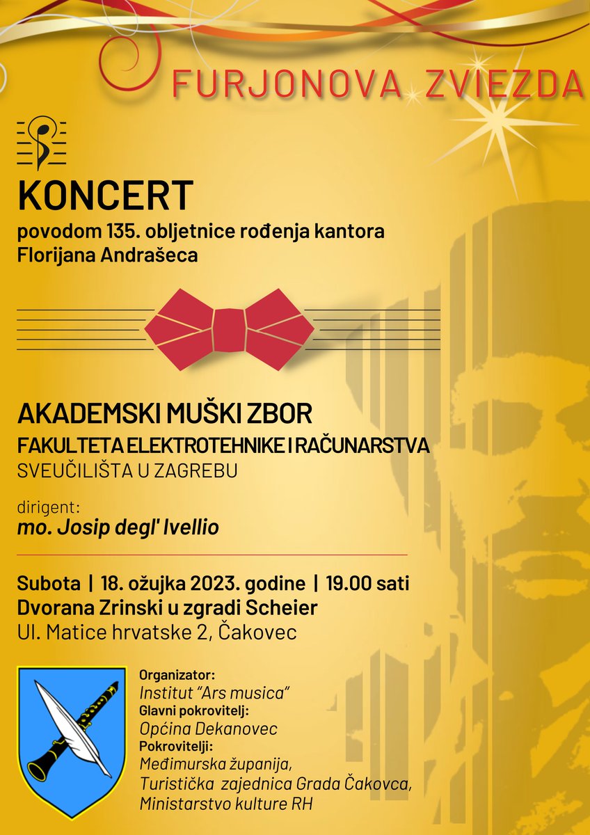 FZviezda's tweet photo. Novo izdanje FURJONOVE ZVIEZDE povodom 135. obljetnice rođenja kantora Florijana Andrašeca.
Vidimo se u ČAKOVCU 18. ožujka 2023. 
Rezervirajte datum! 🎶🎶🎶

Vidimo se ! 😁
#zbor #pjevanje #cakovec #sheier #koncert #FER #furjonovazviezda #dekanovec https://t.co/L6VfsaLaoL