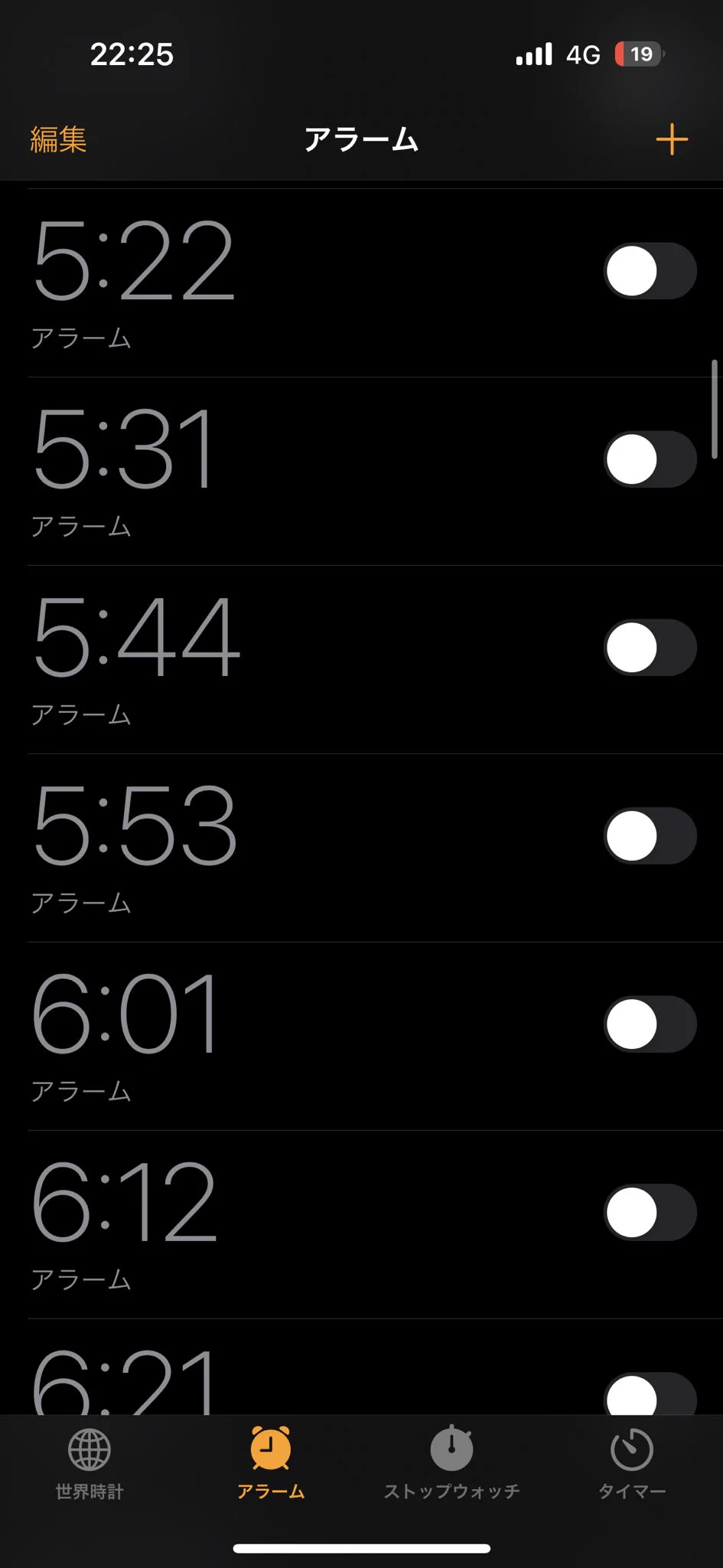 こんな感じで、22時半までアラームは作ってある。
何時でも起きれるようにしてる。  