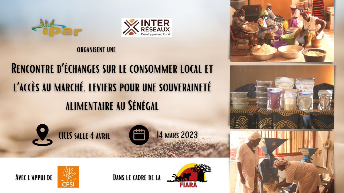 IPAR_ThinkTank's tweet photo. #FIARA2023
@IPAR_ThinkTank partage les résultats du projet de recherche sur la promotion du #consommerlocal à travers la valorisation des #céréaleslocales et la connexion aux marchés.
📅14 mars 2023 au CICES salle 4 avril
https://t.co/fv63EAyKaO
#sunumbay #kebetu https://t.co/aCOxk6HG85
