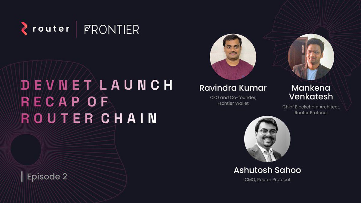 routerprotocol's tweet photo. 1/ On Feb 15 2023, a Twitter Spaces was held with executives from @FrontierDotXYZ and @0xPolygon to announce the launch of Router Chain.
The discussions were intriguing, and we've gathered valuable insights that we'd like to share with you through this thread!
#BuidlWithRouter https://t.co/Fj7ZfUkZ6O