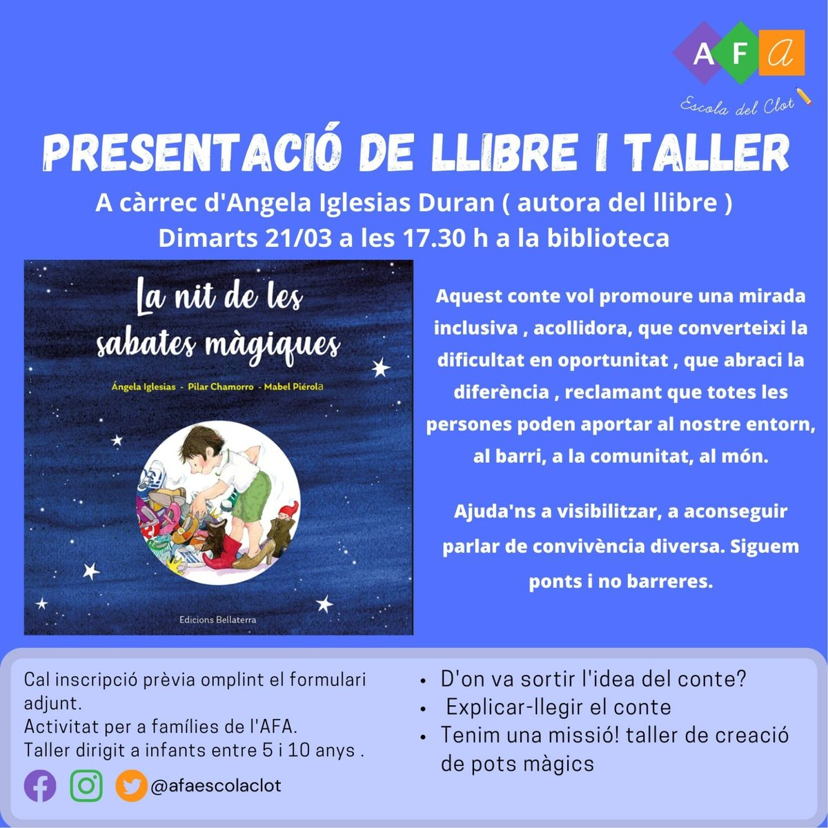 📅 Demà dimarts a les 17:30 h a la <a href="/biblioClot/">Biblio EscoladelClot</a>

Presentació del llibre "La nit de les sabates màgiques" i taller amb la seva autora, Àngela Iglesias.

Una mirada inclusiva i que abraça la diferència.

Ja t'hi has apuntat?