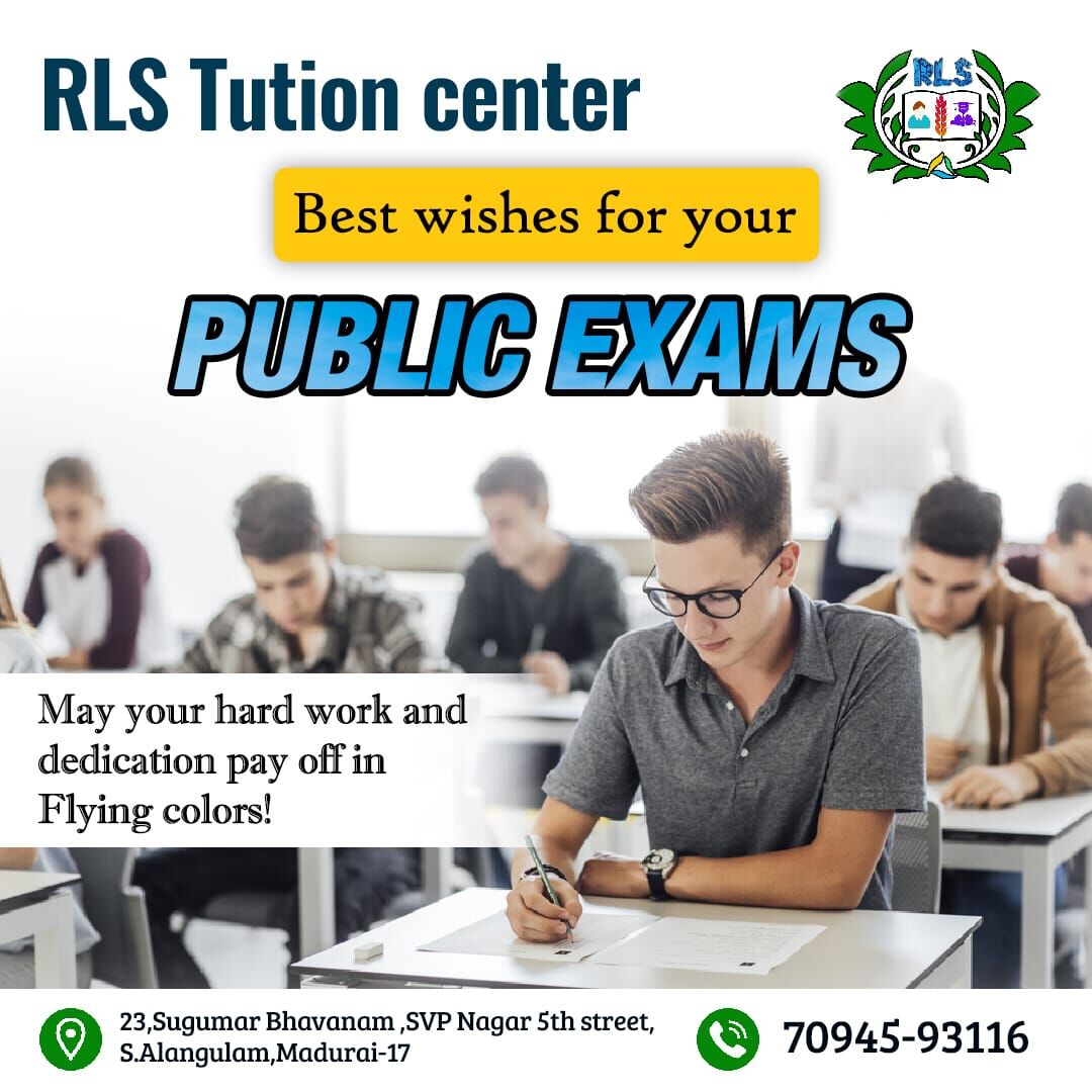 'Sending you my warmest wishes as you gear up for your public exams. Trust in your abilities and give it your best shot - success awaits you!'

#rlstuitioncenter #rlssugumar #publicexam2023 #12thannualexam #publicexamination #hscexam #allthebest #alltheverybest #bestofluck