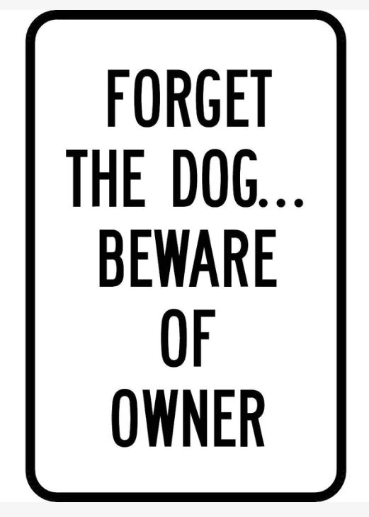 Time for fun sign Friday again featuring one our funnier signs.