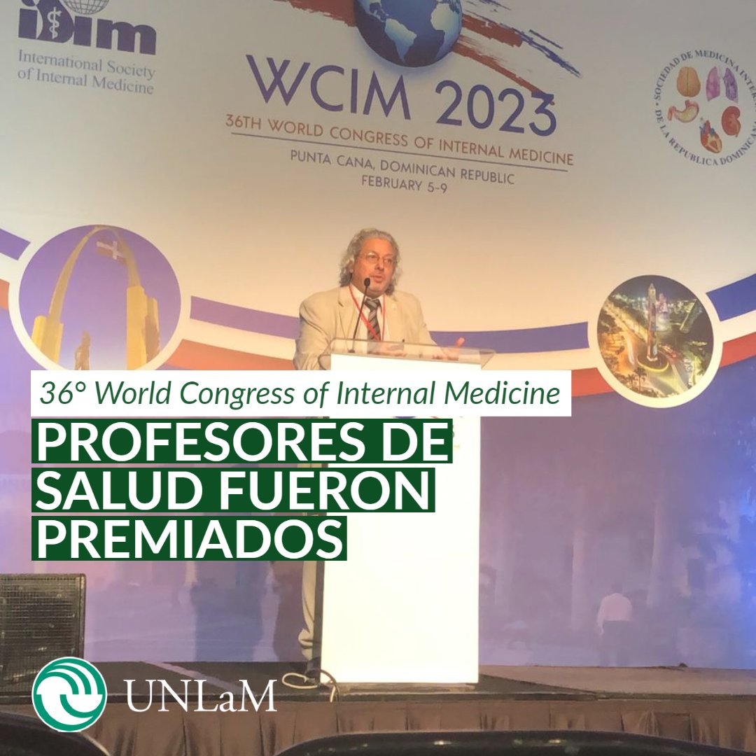 🩺 La carrera de Medicina participó del 36° World Congress of Internal Medicine (WCIM 2023).

🎖 Los docentes Hugo Milione y Pascual Rubén Valdez fueron premiados, en nombre de la UNLaM.

Conocé más en: bit.ly/3Le1q8i

🎉 ¡Felicitaciones!