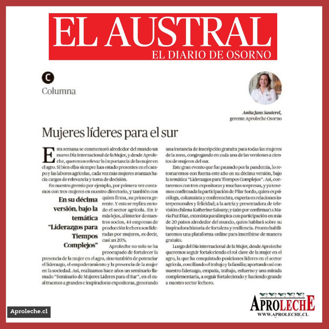 🐄🇨🇱📰 Compartimos columna de  Anita Jans, gerente de nuestro gremio, publicada hoy por el diario Austral.

ℹ️ Mujeres líderes para el sur

👉 Para leer columna completa, ingresa a nuestra web bit.ly/3l3OKpT