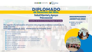 cecodap's tweet image. El Diplomado de Derechos del Niño, Salud Mental y Apoyo Psicosocial se realizará entre los meses abril y agosto en forma presencial 

Los fondos serán destinados al Servicio de Atención Psicológica de @Cecodap, que hasta la fecha ha atendido a cerca de 19.000 personas desde 2017