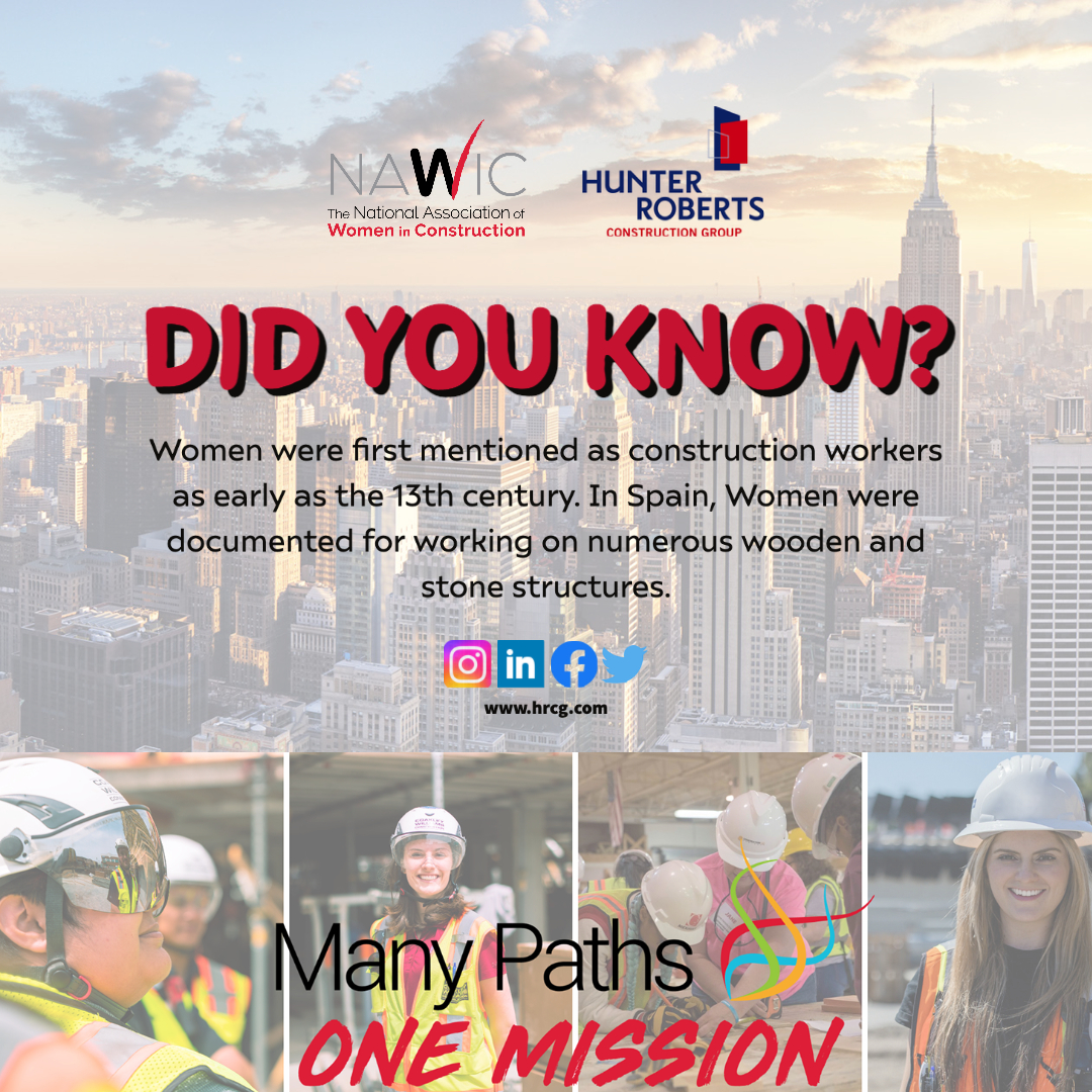 Did you know? 🚧  Women have actually been in construction for centuries #WICWeek2023 #HunterRoberts #WomenInConstructionWeek2023 #HRCG #WIC2023