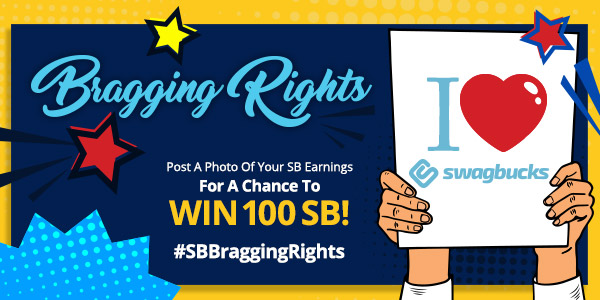 Swagbucks's tweet photo. It's Bragging Rights Friday!

Tweet a screenshot of SB that you've earned this week, don't forget your Swag Name and the hashtag #SBBraggingRights. We'll choose 5 Swaggernauts to win 100 SB!

**You can also post on Facebook to increase your chances of winning. https://t.co/b1EzlCVqEH