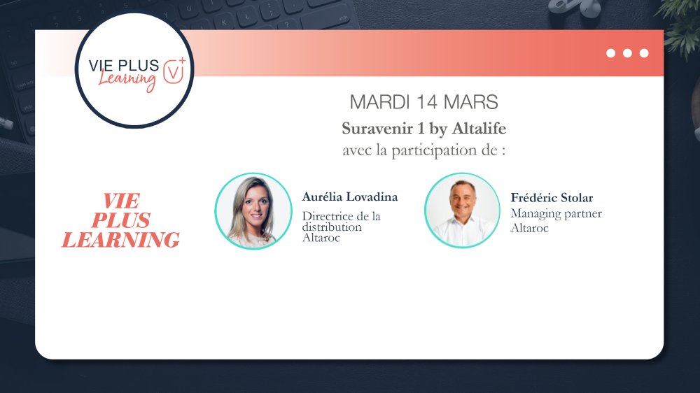 ViePlus_fr's tweet photo. [Vie Plus Learning]  Mardi 14 mars 🔔 14h30
Lancement de Suravenir 1 by Altalife
Avec : 
🔹 Aurélia Lovadina, Directrice de la distribution - #Altaroc
🔹 Frédéric Stolar, Managing partner - #Altaroc
Inscription 👉 https://t.co/Cch9dOz2ty
#webinaire #CGP #FCPR https://t.co/yEHJWYzFZg