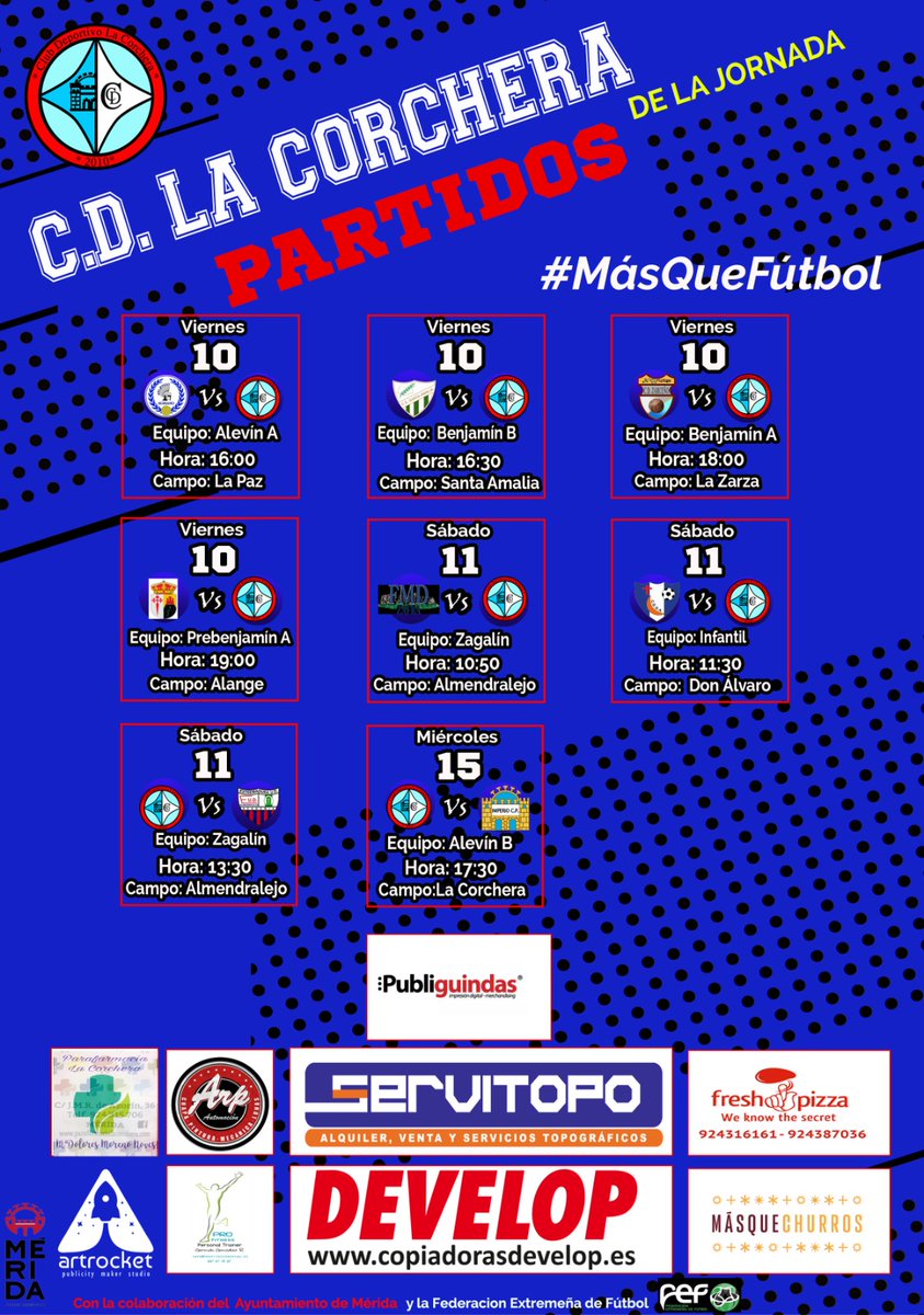 CDLaCorchera's tweet photo. #Horarios y #partidos de nuestros #equipos para esta #jornada.
#LaCorchera #Mérida #MásQueFútbol #FútbolBase #Fútbol #SeguimosCreciendo #SeguimosAprendiendo #JugamosEnEquipo #FexF #Judex https://t.co/a7CdhgtHd2