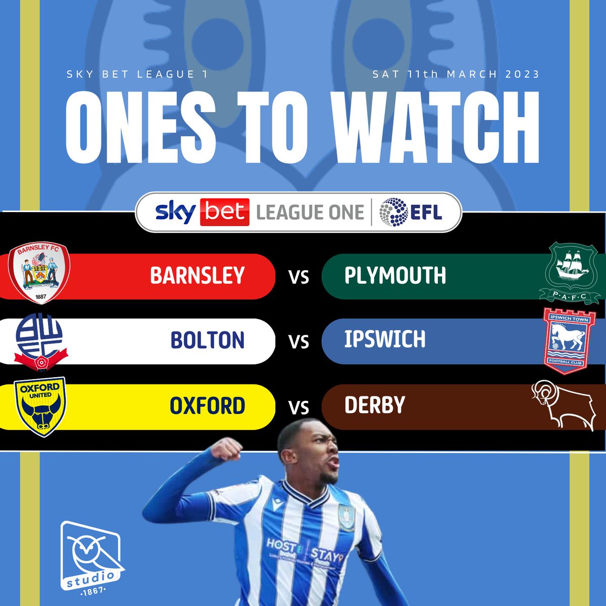 Studio1867's tweet image. More big games to keep an eye on today 👀

Prediction...🔮

Barnsley/Plymouth draw 🤝
Ipswich win 🚜
Derby win 🐏

#swfc 🦉