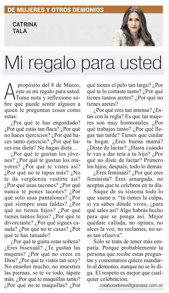 Pueden parecer preguntas comunes, pero no. Son preguntas que nosotras debemos soportar a diario en una sociedad que todavía nos estereotipa y nos arrincona. 
Podría seguir pero solo tengo 350 palabras.