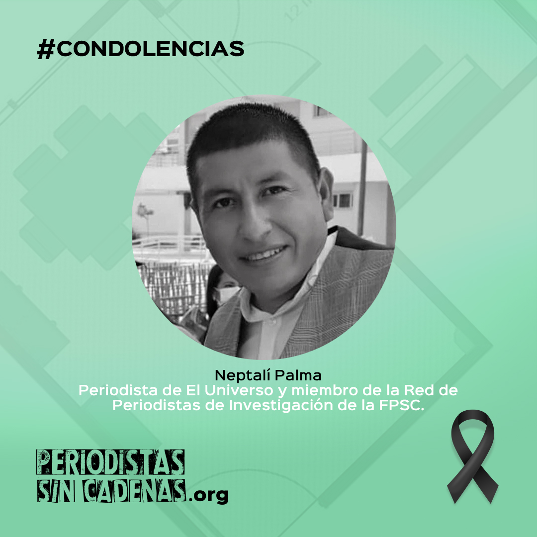 SinCadenasECU's tweet photo. ⚫️ El equipo de la Fundación Periodistas @SinCadenasECU lamenta profundamente el fallecimiento de Neptalí Palma, periodista de @eluniversocom y miembro de nuestra Red de #Periodismo de Investigación. 

🕊️Nuestras sentidas #condolencias a sus familiares y amigos. Abrimos 🧵👇 https://t.co/aVY80lgpmy