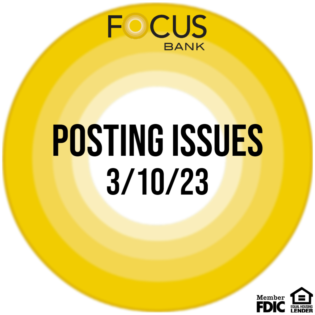 focusbank's tweet photo. We are currently experiencing posting issues and are working diligently to resolve the issues. We apologize for the inconvenience. https://t.co/onEy7gaOzl