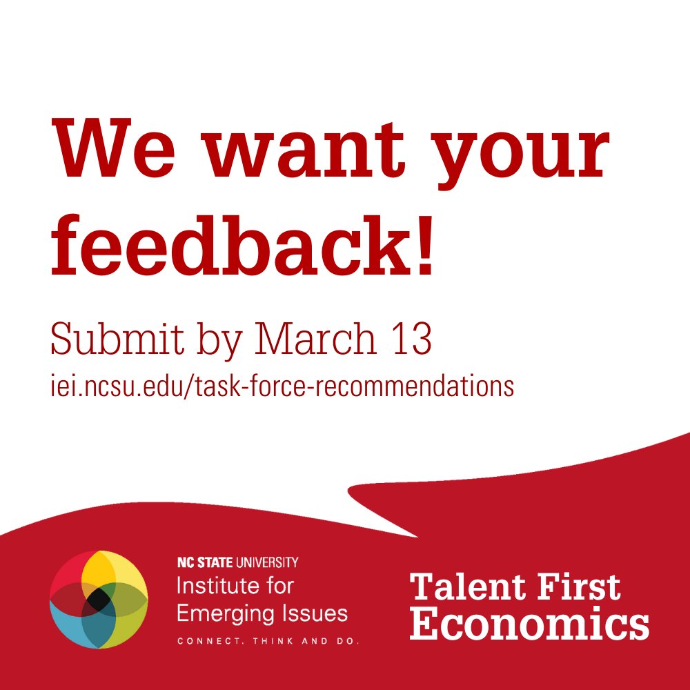 emergingissues's tweet photo. The #TalentFirstNC Task Force developed recommendations to help leaders support NC's workforce by putting the needs of workers first. We want your feedback as we work to refine them. Review and submit feedback by March 13 at https://t.co/zpAYwMqGS3 https://t.co/ont4bVRiiX