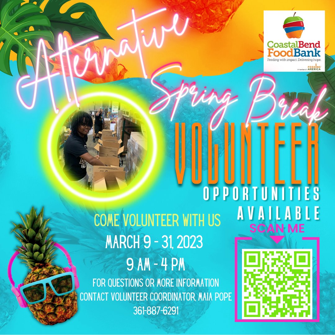 ‼SPRING BREAK VOLUNTEER EVENT:‼ 

Do you need volunteer hours? We have several volunteer opportunities available. Join us for our Alternative Spring Break Volunteer Event happening March 9-31st! Don't waste time, and SIGN UP TODAY! 

Scan QR or REGISTER coastalbendfoodbank.org/volunteer/