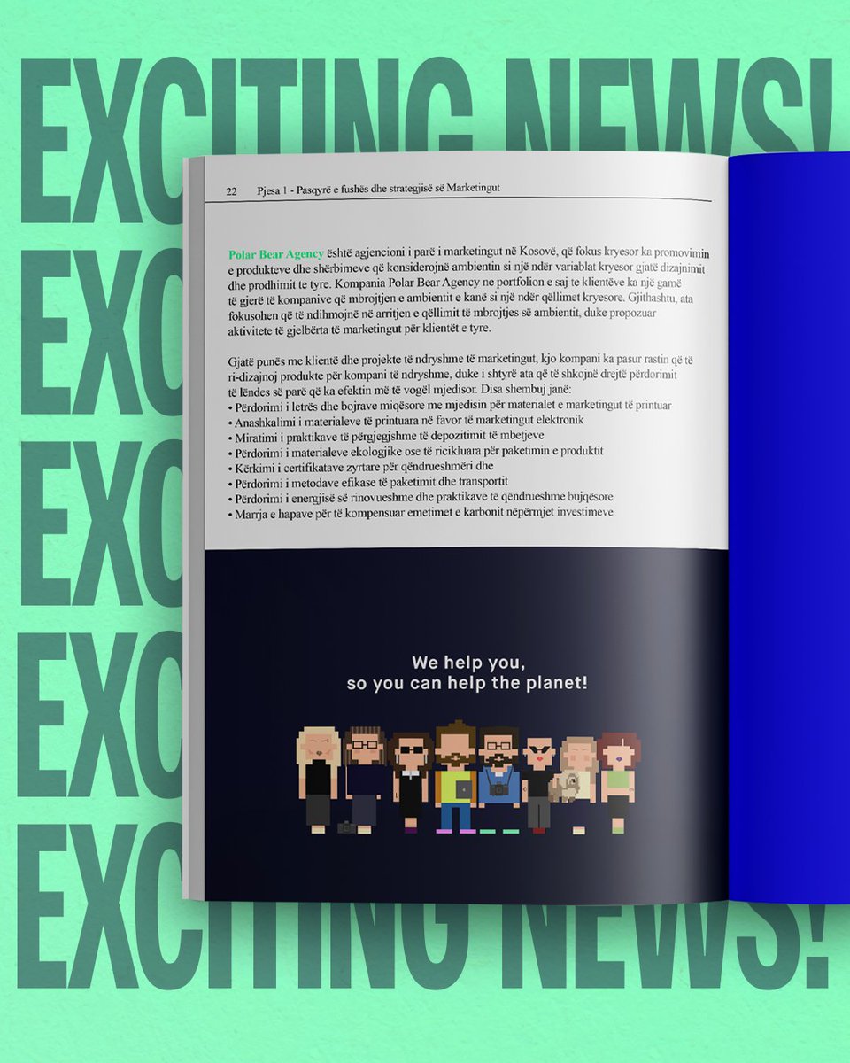 🎉Exciting news! 🎉

📚🌿 Polar Bear Agency has been featured in the Universiteti Prishtinës latest book, "Marketing Strategy," as an example of #GreenMarketing.

As a creative agency, we must use our platform to inspire positive change and make a difference. 📖🌿🌍
