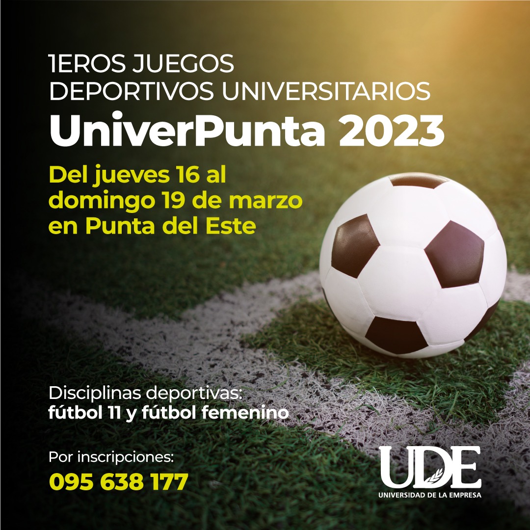 UDE_Oficial's tweet photo. 📢¡Atención!, del jueves 16 al domingo 19 de marzo se vienen los 1º Juegos Deportivos Universitarios, UniverPunta 2023, en Punta del Este. Disciplinas deportivas: Se presentará fútbol 11 y futbol femenino.
#udepunta
#udedeportes
#fútbol https://t.co/X6UhbkL2vb