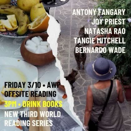 Dalai_Mama_'s tweet image. Aye! Special pop-up reading today at 3pm with me | Natasha Rao @nattyrao | Bernardo Wade @bernardo_wade | Antony Fangary @antonyfangary | Tangie Mitchell | hosted by @dinnertheatrics COME THRU #awp2023