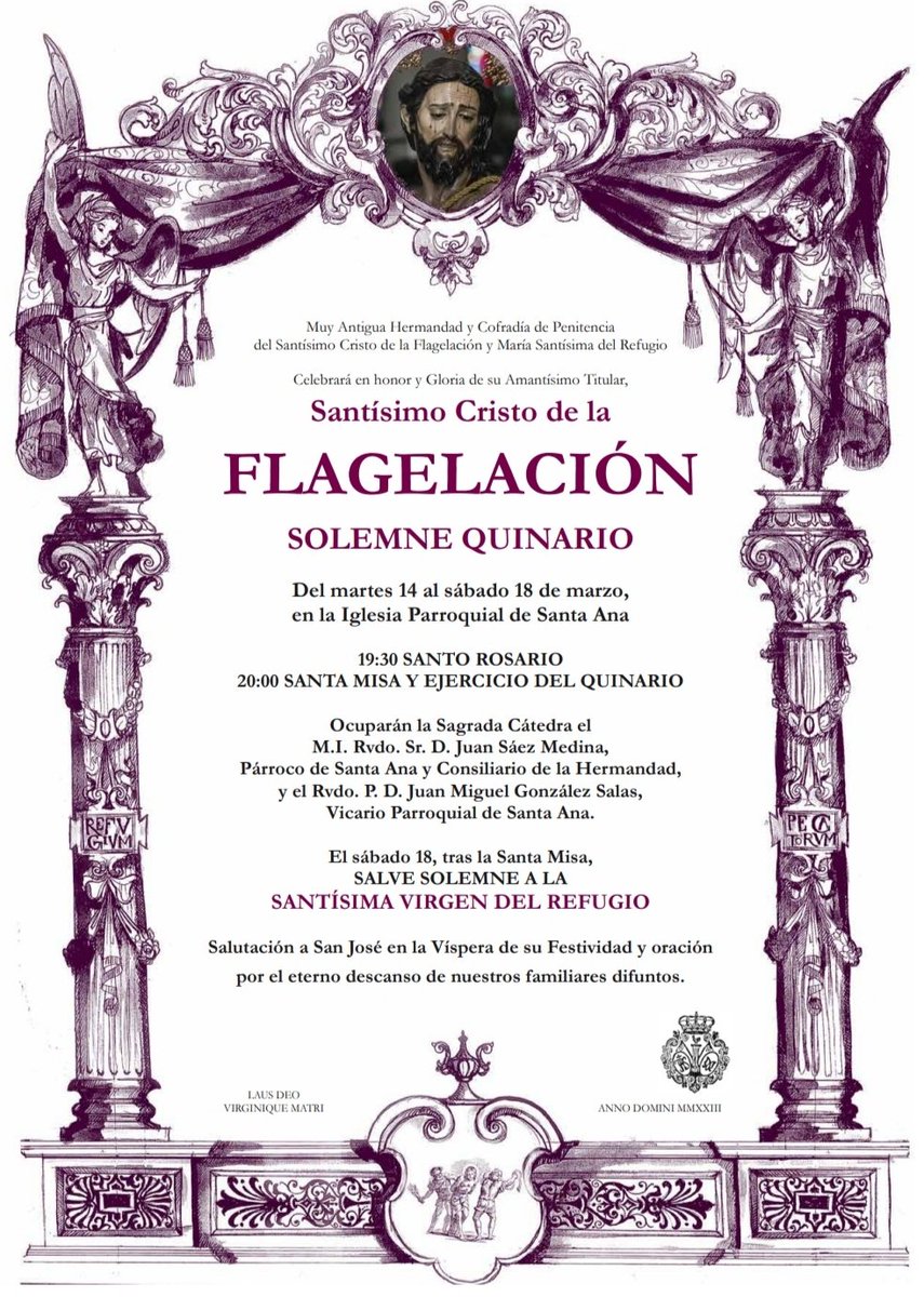 Quinario a nuestro padre, el Santísimo Cristo de la Flagelación.

🗓️ 14-15-16-17-18 de Marzo

⏱️ 19:30h (Santo Rosario) y 20:00h (Santa Misa)

📍 Parroquia de Santa Ana

¡Él os espera!